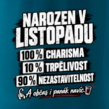Narozen v listopadu charisma trpělivost a panák