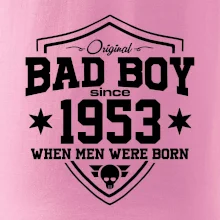 Bad boy since 1953