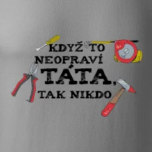 Když to neopraví táta, tak nikdo barevné