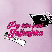 Pro tebe paní inženýrka