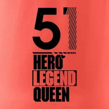 Hero, Legend, Queen 1951