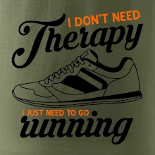 I don't need therapy running