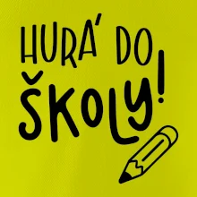 Hurá do školy!