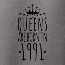 Queens are born in 1991