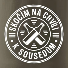 Skočím na chvíli k sousedům