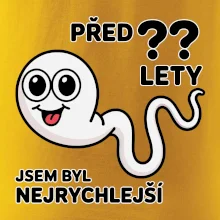 Před ?? lety jsem byl nejrychlejší