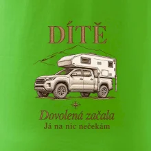 Dítě dovolená začala já na nic nečekám obytný pick-up
