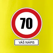 Dopravní značka - rychlost 70 - váš nápis