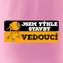 Jsem týhle stavby vedoucí