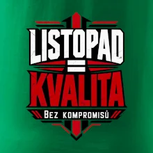 Listopad rovná se kvalita bez kompromisů