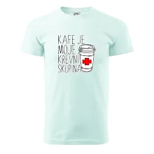 Kafe je moje krevní skupina