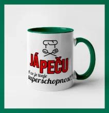 Já peču - tvoje superschopnost? rovný nápis