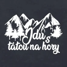Jdu s tátou na hory