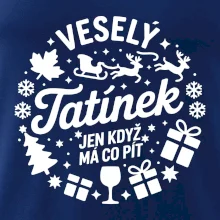 Veselý tatínek jen když  má co pít