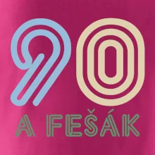 90 a fešák 90 a fešák