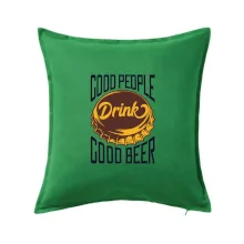 Good People Drink good Beer