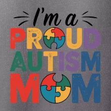 Im a proud autism mom