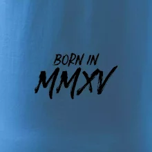 Born in - Římské číslo 2015