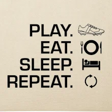 Play Eat Sleep Repeat fotbal