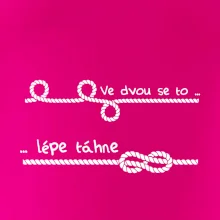 Ve dvou se to lépe táhne