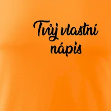 Tvuj vlastní nápis psací - na prsu
