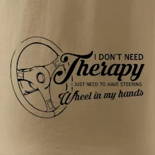 I don't need therapy wheel in my hands (vedle sebe) I don't need therapy wheel in my hands (vedle sebe)