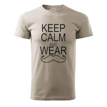 Keep calm and wear mustache