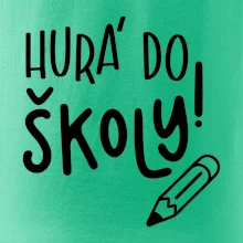 Hurá do školy!
