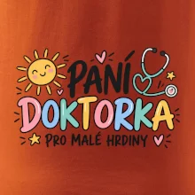 Paní doktorka pro malé hrdiny - barevný nápis