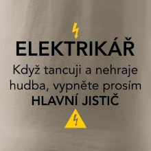 Elektrikář - hlavní jistič - Nápis na zádech