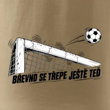 Břevno se třepe ještě teď