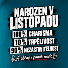 Narozen v listopadu charisma trpělivost a panák