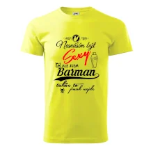 Nesnáším být sexy - nápis - barman / barmanka