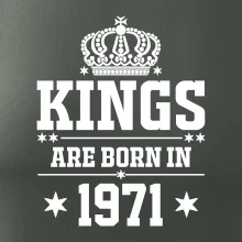 Kings are born in 1971