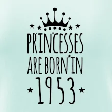 Princesses are born in 1953