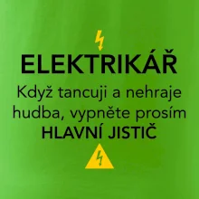Elektrikář - hlavní jistič - Nápis na zádech