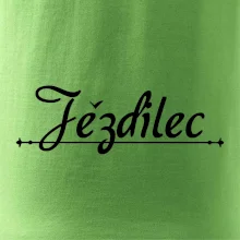 Staročeština - Jezdilec - zcestovalý člověk