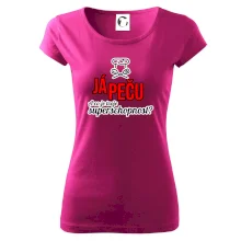 Já peču - tvoje superschopnost? rovný nápis