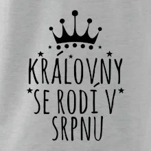 Královny se rodí v srpnu