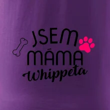 Jsem máma Whippeta
