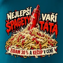 Nejlepší špagety vaří táta Eidam 30 procent a kečup v ceně