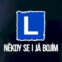 Autoškola někdy se bojím i já Autoškola někdy se bojím i já