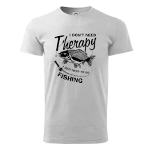 I dont need therapy - fishing