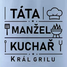 Táta manžel kuchař král grilu
