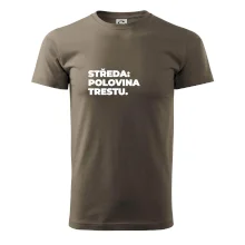 STŘEDA:  POLOVINA TRESTU.