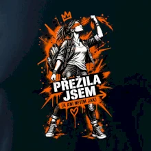 PŘEŽILAJSEM (A ANI NEVÍM JAK)