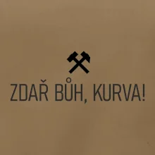 ZDAŘ BŮH, KURVA!﻿