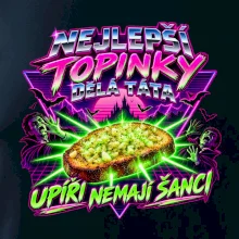 Nejlepší topinky dělá táta Upíři nemají šanci