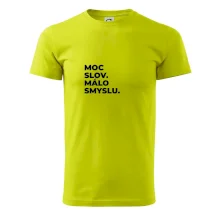 MOC SLOV. MÁLO SMYSLU.