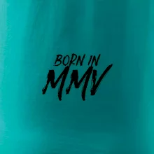 Born in - Římské číslo 2005